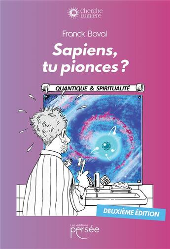 Couverture du livre « Sapiens, tu pionces ? (2e édition) » de Franck Boval aux éditions Persee