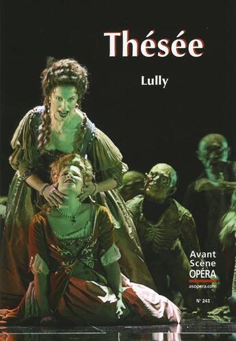 Couverture du livre « L'avant-scène opéra N.243 ; Thésée » de Jean-Baptiste Lully aux éditions L'avant-scene Opera