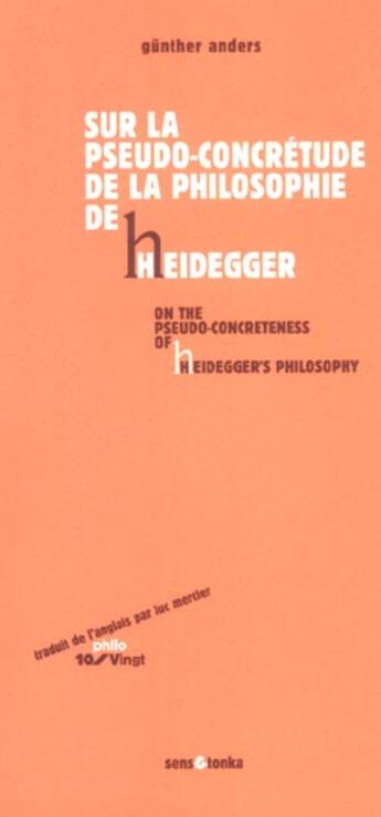 Couverture du livre « Pseudo-croncretude de la philosophie » de Anders/Anders aux éditions Sens Et Tonka