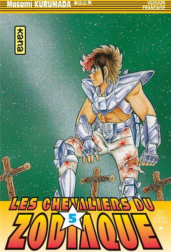 Couverture du livre « Saint Seiya ; les chevaliers du Zodiaque Tome 5 » de Masami Kurumada aux éditions Kana