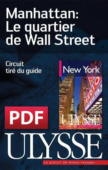 Couverture du livre « Manhattan: le quartier de Wall Street » de  aux éditions Ulysse