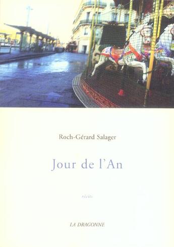 Couverture du livre « Jour de l'An » de Roch-Gerard Salager aux éditions La Dragonne
