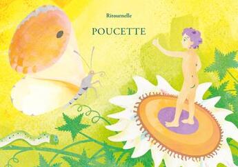 Couverture du livre « Poucette - d'apres le conte d'andersen » de Ritournelle aux éditions Aux Quatre Vents