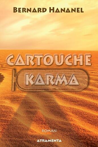 Couverture du livre « Cartouche Karma » de Bernard Hananel aux éditions Atramenta