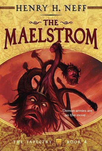 Couverture du livre « THE MAELSTROM - THE TAPESTRY 4 » de Henry H. Neff aux éditions Yearling Books