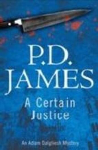 Couverture du livre « A certain justice » de Phyllis Dorothy James aux éditions Faber Et Faber