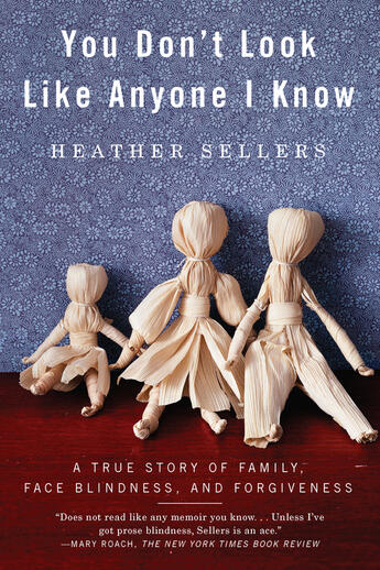 Couverture du livre « You Don't Look Like Anyone I Know » de Sellers Heather aux éditions Penguin Group Us