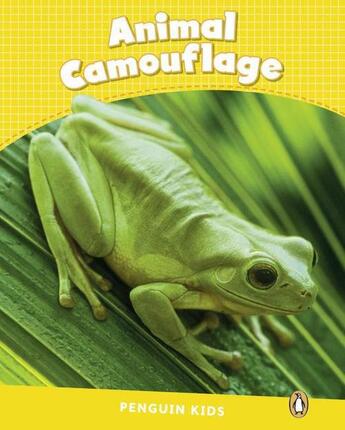 Couverture du livre « Animal camouflage ; reader CLIL ; niveau 6 » de Caroline Laidlaw aux éditions Pearson