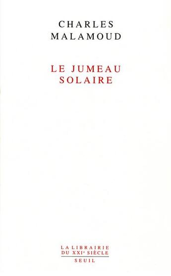 Couverture du livre « Le jumeau solaire » de Charles Malamoud aux éditions Seuil