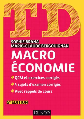 Couverture du livre « TD : td macroéconomie (5e édition) » de Sophie Brana et Marie-Claude Bergouignan aux éditions Dunod