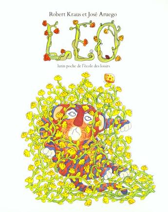 Couverture du livre « Léo » de Aruego Jose et Robert Kraus aux éditions Ecole Des Loisirs