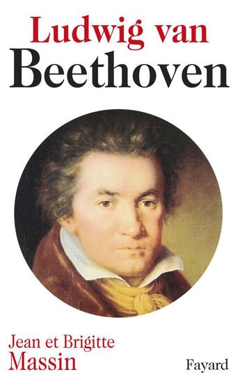 Couverture du livre « Ludwig van beethoven » de Massin aux éditions Fayard