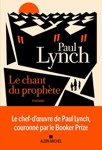 Couverture du livre « Le Chant du prophète » de Paul Lynch aux éditions Albin Michel