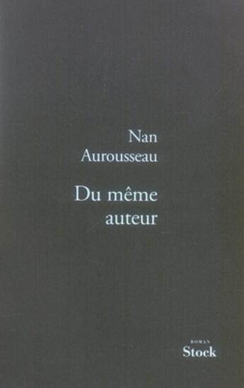 Couverture du livre « Du même auteur » de Aurousseau-N aux éditions Stock