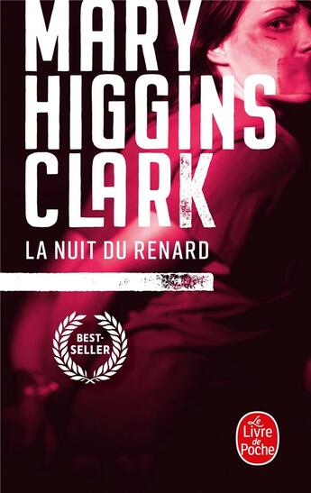 Couverture du livre « La nuit du renard » de Mary Higgins Clark aux éditions Le Livre De Poche