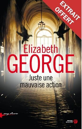 Couverture du livre « Juste une mauvaise action (extrait) » de Elizabeth George aux éditions Presses De La Cite