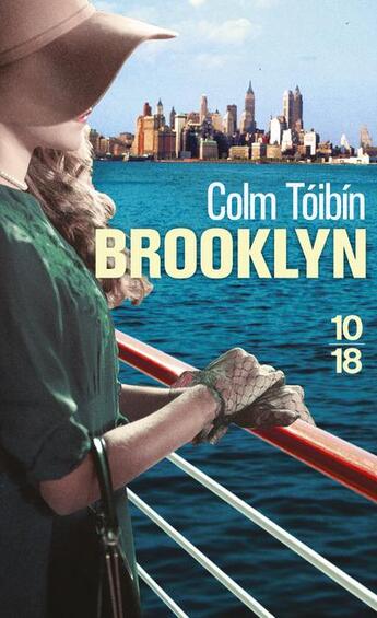 Couverture du livre « Brooklyn » de Colm Toibin aux éditions 10/18