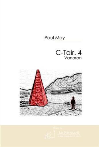 Couverture du livre « C-tair. t.4 » de Paul May aux éditions Le Manuscrit