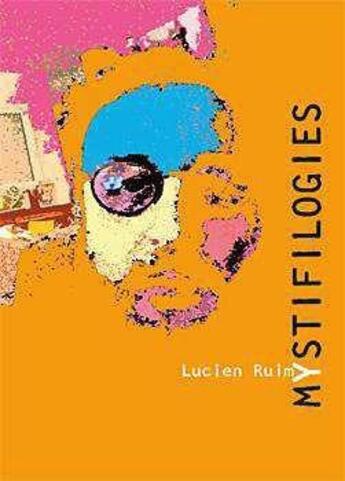 Couverture du livre « Mystifilogies » de  aux éditions Le Livre D'art