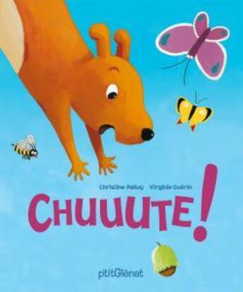 Couverture du livre « Chuuute ! » de Christine Palluy et Virginie Guerin aux éditions Glenat Jeunesse