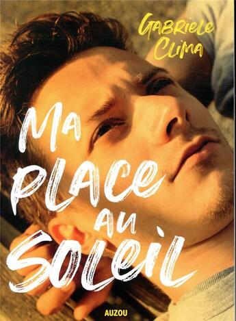 Couverture du livre « Ma place au soleil » de Anouk Filippini et Gabriele Clima aux éditions Auzou