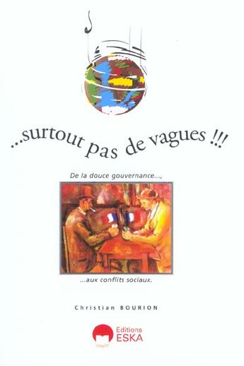 Couverture du livre « Surtout pas de vagues » de Christian Bourion aux éditions Eska