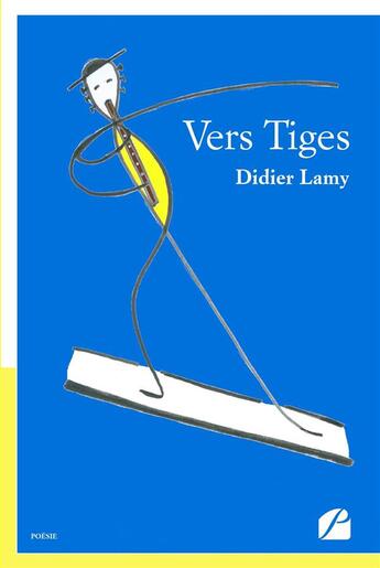 Couverture du livre « Vers tiges » de Didier Lamy aux éditions Editions Du Panthéon