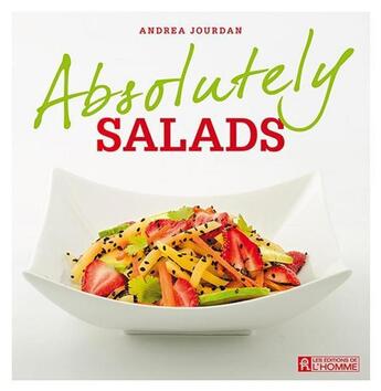 Couverture du livre « Absolutely salads » de Andrea Jourdan aux éditions Editions De L'homme