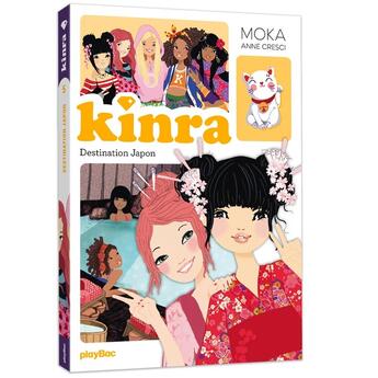 Couverture du livre « Le trésor des Kinra Tome 5 : Destination Japon » de Moka et Anne Cresci aux éditions Play Bac