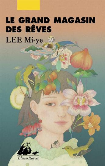 Couverture du livre « Le grand magasin des rêves » de Miye Lee aux éditions Picquier