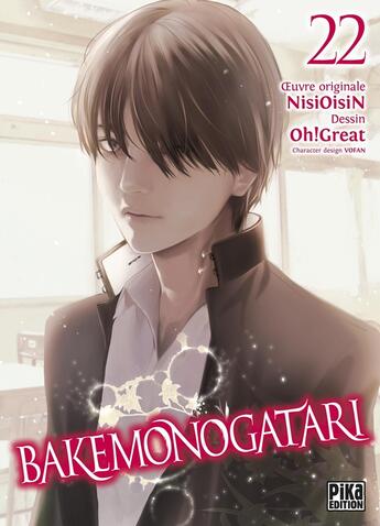 Couverture du livre « Bakemonogatari T22 » de Oh! Great et Nisioisin aux éditions Pika