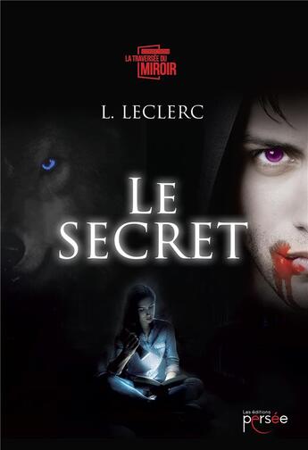 Couverture du livre « Le secret » de Leclerc L. aux éditions Persee