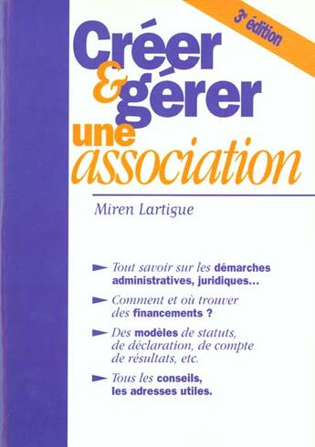 Couverture du livre « Creer et gerer une association » de Miren Lartigue aux éditions Studyrama