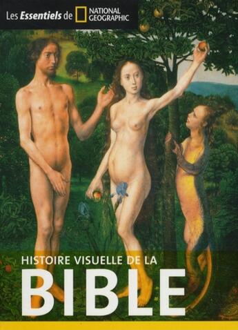 Couverture du livre « Histoire visuelle de la Bible » de Cebulj/Daube aux éditions National Geographic