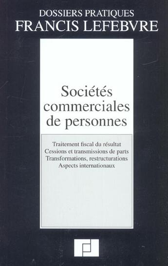 Couverture du livre « Societes commerciales de personnes » de  aux éditions Lefebvre