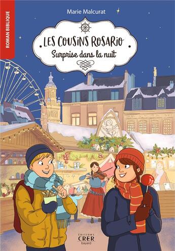 Couverture du livre « Les cousins Rosario t.3 ; surprise dans la nuit » de Marie Malcurat aux éditions Crer-bayard