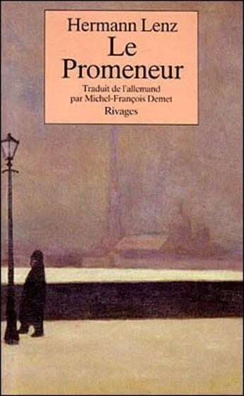 Couverture du livre « Le promeneur » de Hermann Lenz aux éditions Rivages