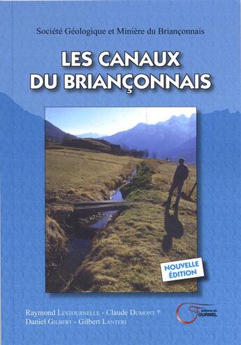 Couverture du livre « Les canaux du briançonnais » de  aux éditions Fournel