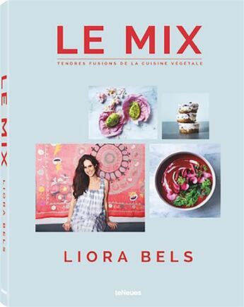 Couverture du livre « Le mix » de Liora Bels aux éditions Teneues - Livre