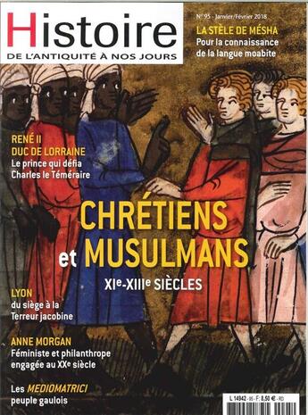 Couverture du livre « Histoire de l'antiquite a nos jours n 95 chretiens et musulmans janvier 2018 » de  aux éditions Histoire Antique Et Medievale