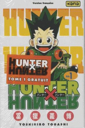 Couverture du livre « Hunter X Hunter : Tome 1 à Tome 3 » de Yoshihiro Togashi aux éditions Kana