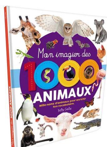 Couverture du livre « Mon imagier des 1000 animaux » de Marie-Eve Cote aux éditions Petits Genies