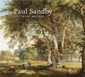 Couverture du livre « Paul sandby: picturing britain » de Bonehill John aux éditions Royal Academy