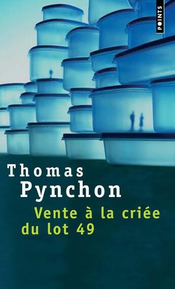 Couverture du livre « Vente à la criée du lot 49 » de Thomas Pynchon aux éditions Points