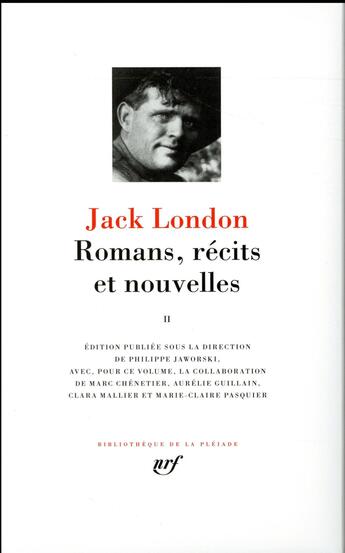 Couverture du livre « Jack London, romans, récits et nouvelles Tome 2 » de Jack London aux éditions Gallimard