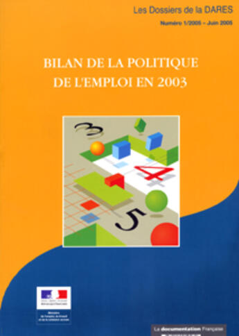 Couverture du livre « Bilan de la politique de l'emploi en 2003 » de  aux éditions Documentation Francaise