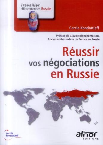 Couverture du livre « Réussir vos négociations en Russie » de  aux éditions Afnor