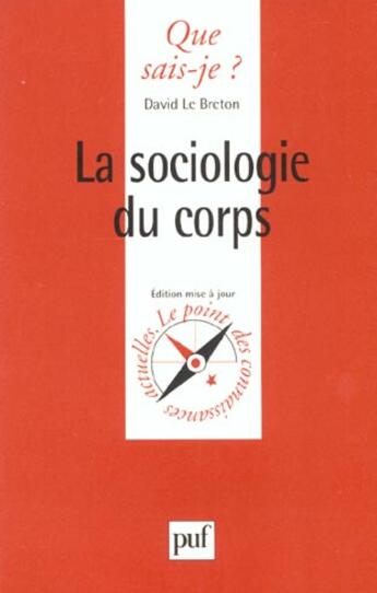 Couverture du livre « Sociologie du corps (la) » de  aux éditions Que Sais-je ?