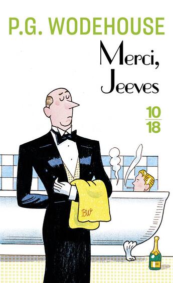 Couverture du livre « Merci, Jeeves » de Pelham Grenville Wodehouse aux éditions 10/18