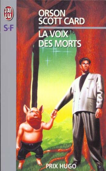 Couverture du livre « Le cycle d'Ender Tome 2 : La voix des morts » de Orson Scott Card aux éditions J'ai Lu